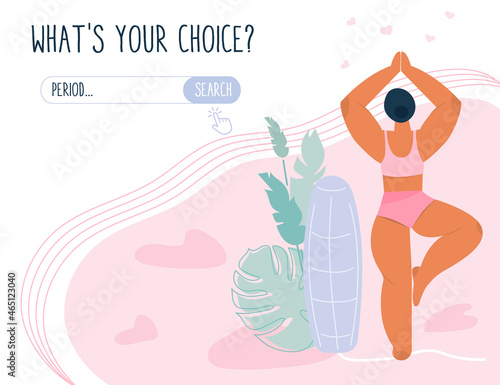 Concept vector WEB banner with body positive girl about tampon. The menstrual period cycle or PMS is NORMAL. What's your choice