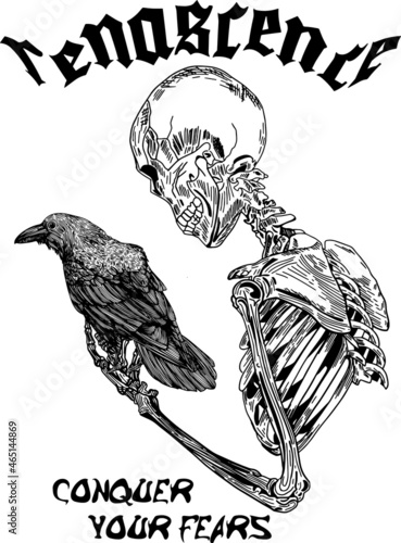 hand draw skeleton with raven slogan Vector design for t-shirt graphics, banner, fashion prints, slogan tees, stickers, flyer, posters and other creative uses	
