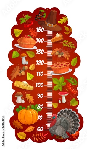 Kids height chart with vector Thanksgiving autumn leaves and turkey, harvest holiday pie, pilgrim hat and mushrooms. Cartoon growth measure meter, ruler scale or stadiometer, wall sticker design