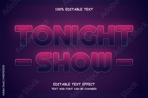Tonight show 3 dimension editable text effect modern neon style