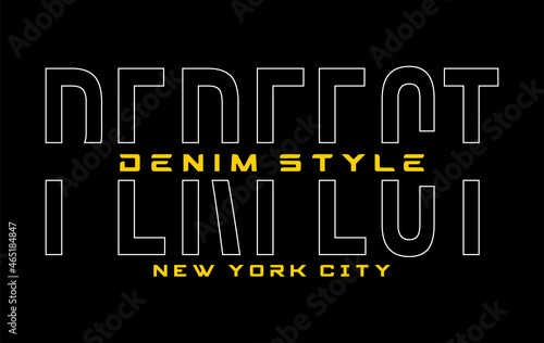 perfect denim style typography design for print t shirt and more