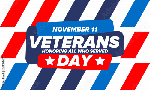 Veterans Day in United States. Federal holiday, celebrated annual in November 11. Honoring all who served. Patriotic american military concept. Poster, card, banner and background. Vector illustration © scoutori