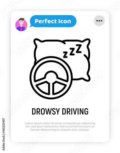 Dowsy driving, steering wheel and pillow thin line icon. Modern vector illustration of danger on road.