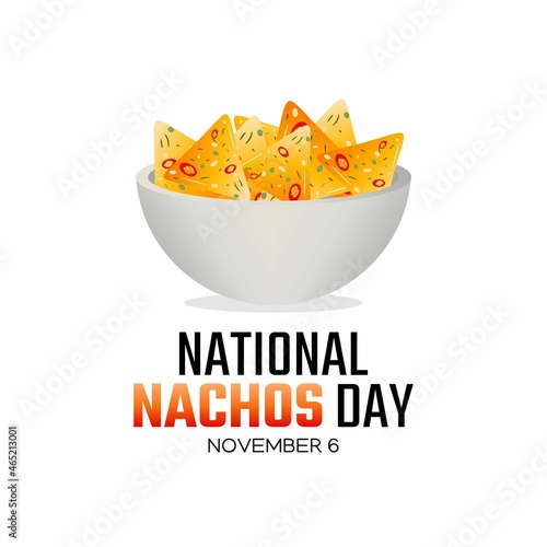 vector graphic of national nachos day good for national nachos day celebration. flat design. flyer design.flat illustration.