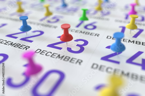 December 23 date and push pin on a calendar, 3D rendering