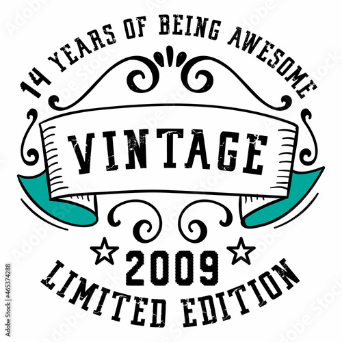 14 Years of Being Awesome Vintage Limited Edition 2009 Graphic. It's able to print on T-shirt, mug, sticker, gift card, hoodie, wallpaper, hat and much more.