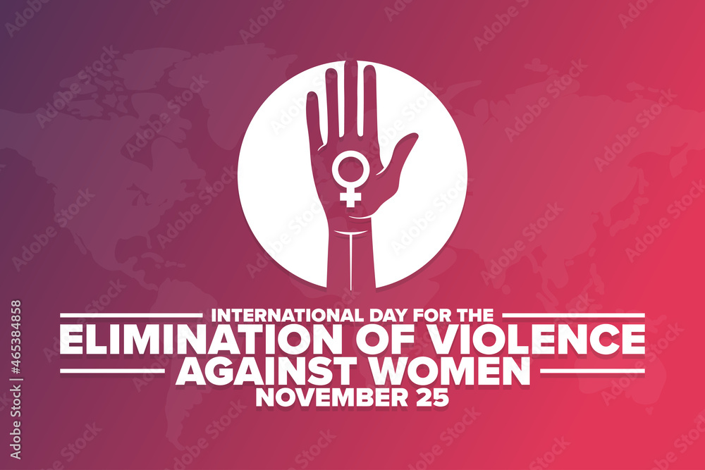 International Day for the Elimination of Violence Against Women ...
