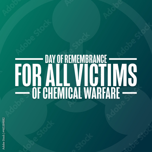Day of Remembrance for All Victims of Chemical Warfare. Holiday concept. Template for background, banner, card, poster with text inscription. Vector EPS10 illustration.