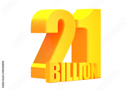 Gold 21 Billion views word on white background.3d illustration