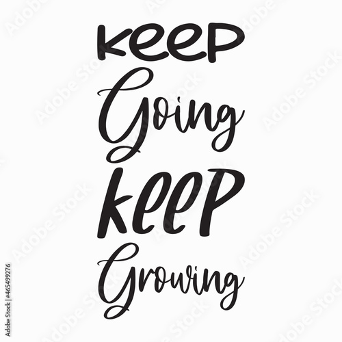 keep going keep growing quote letters