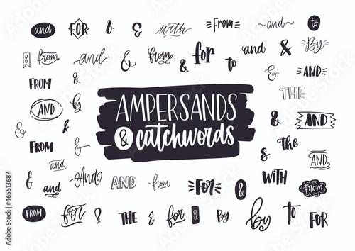 Set of various handwritten ampersands, conjunctions, prepositions and articles. Collection of elegant hand lettering design elements, words isolated on white background. Vector illustration. photo