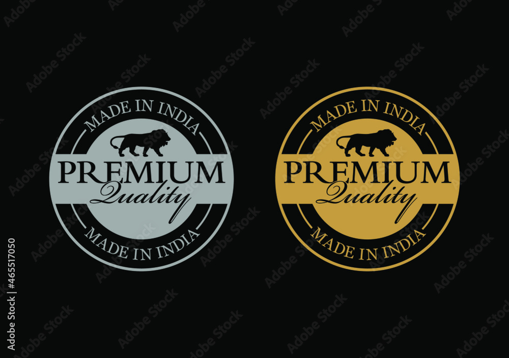 made in india and Premium Quality stamp vector.