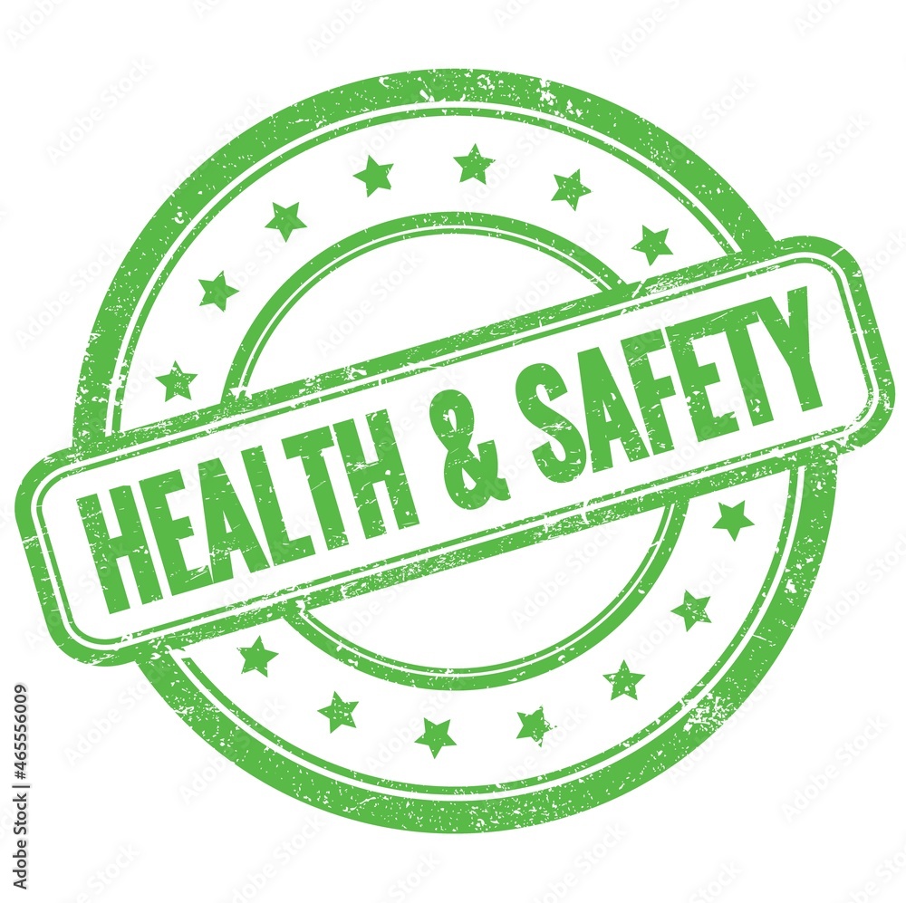 HEALTH & SAFETY text on green grungy round rubber stamp.