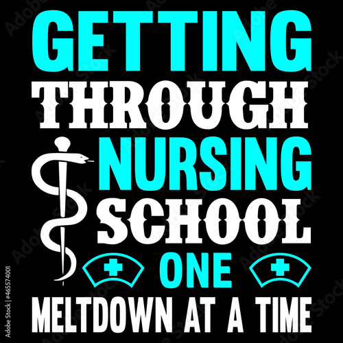 Getting through nursing school one meltdown at a time
