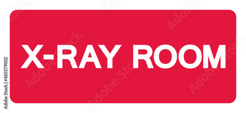 X-Ray Room Symbol Sign, Vector Illustration, Isolate On White Background Label. EPS10