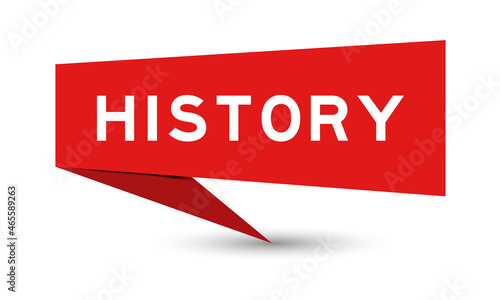 Red color speech banner with word history on white background