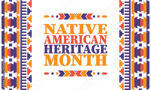 Native American Heritage Month. American Indian culture. Celebrate annual in in November in United States. Tradition Indian pattern. Poster and banner. Vector authentic ornament, ethnic illustration