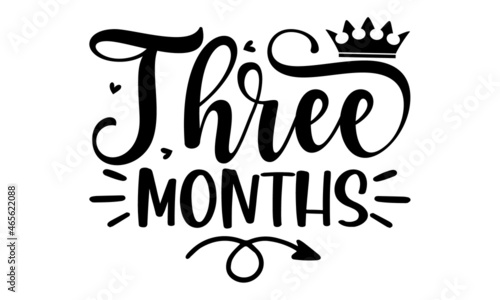 Three months, greeting card, poster, banner, gift design,  Hand written calligraphy style winter romantic postcard
