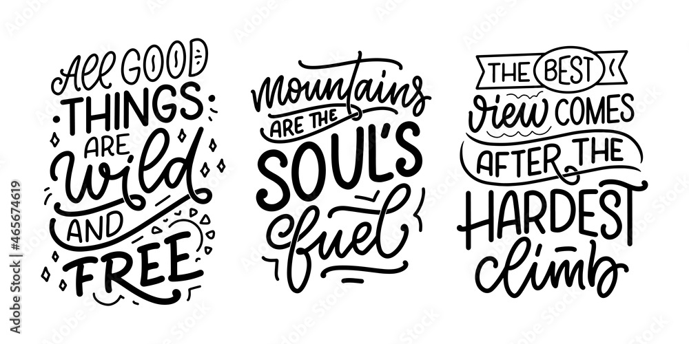 Poster with quotes about mountains. Lettering slogans. Motivational phrases for print design. Vector