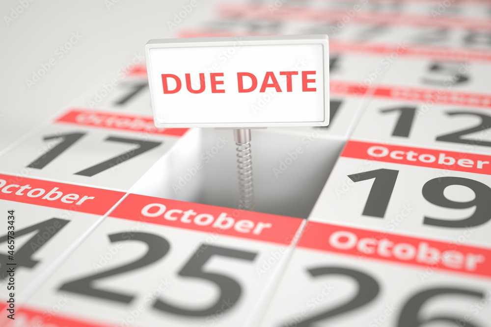 DUE DATE sign on October 18 in a calendar, 3d rendering DUE DATE sign on October 18 in a calendar, 3d rendering