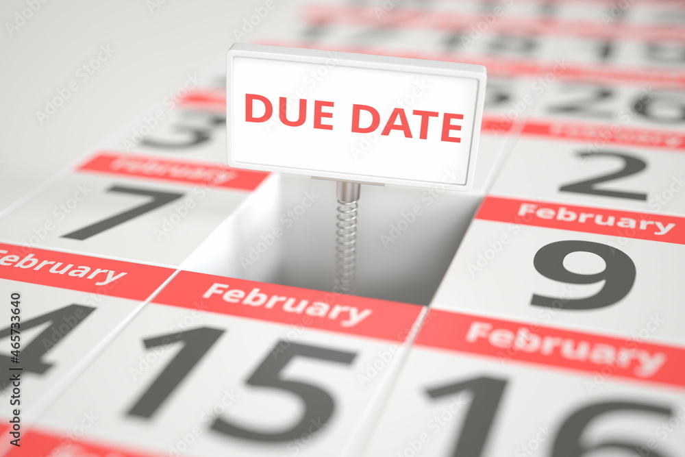 DUE DATE sign on February 8 in calendar, 3d rendering DUE DATE sign on February 8 in calendar, 3d rendering