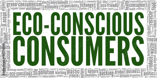 Eco-Conscious Consumers vector illustration word cloud isolated on white background.
