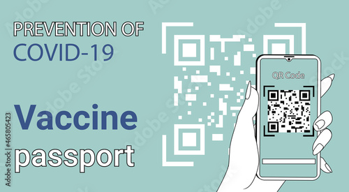 Passport vaccinated QR code usage.A poster calling for compliance with safety measures during the COVID-19 coronavirus epidemic. Personal hygiene and safety.Flat vector illustration.