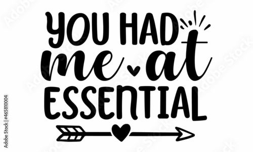 You had me at essential, Vector illustration of Cedarwood Essential Oil text for logotype, packaging, banner, label, poster, decoration, postcard, cosmetics