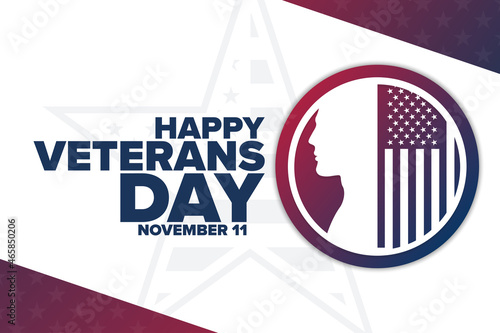 Happy Veterans Day. Honoring All Who Served. November 11. Holiday concept. Template for background, banner, card, poster with text inscription. Vector EPS10 illustration.