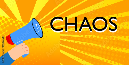 Retro megaphone with the word Chaos. Attention concept announcement.