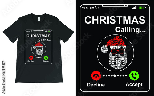 Merry Christmas Xmas Santa Christmas is calling Santa Claus T-Shirt Vector