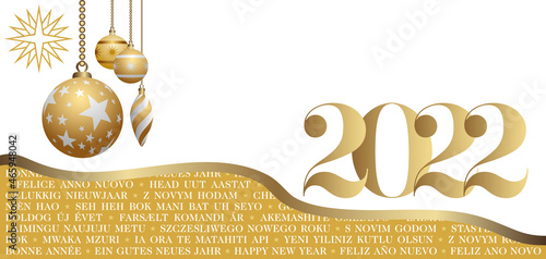 2022 - Carte de vœux multilingues, pour le nouvel an, or et blanche décorée de boules de Noël or et d’un symbole étoile - traduction : bonne année.
