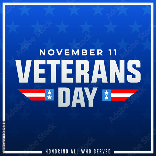 veterans day November 11th modern creative banner, sign, design concept, social media post with text, starts and an american flag