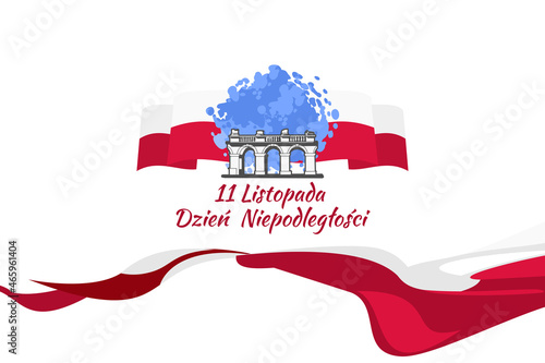 Translation: November 11, Independence Day. Happy Independence Day of Poland vector illustration. Suitable for greeting card, poster and banner.