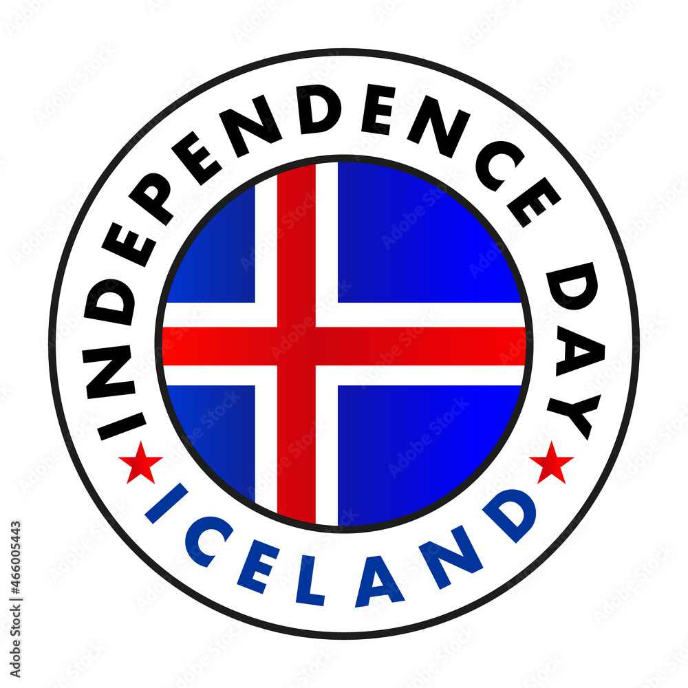 Iceland flag and text around, Iceland Independence Day. White background. Vector, illustration Iceland flag and text around, Iceland Independence Day. White background. Vector, illustration