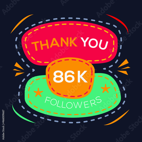 Creative Thank you  86k  86000  followers celebration template design for social network and follower  Vector illustration.