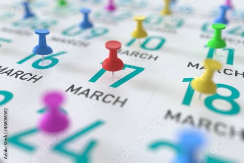 March 17 date and push pin on a calendar, 3D rendering