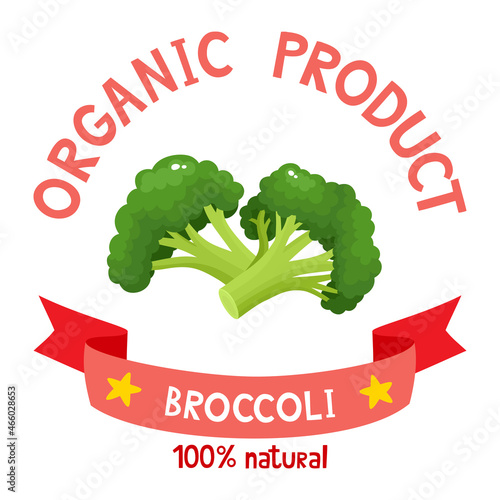 Healthy organic vegetables badge of broccoli isolated on white