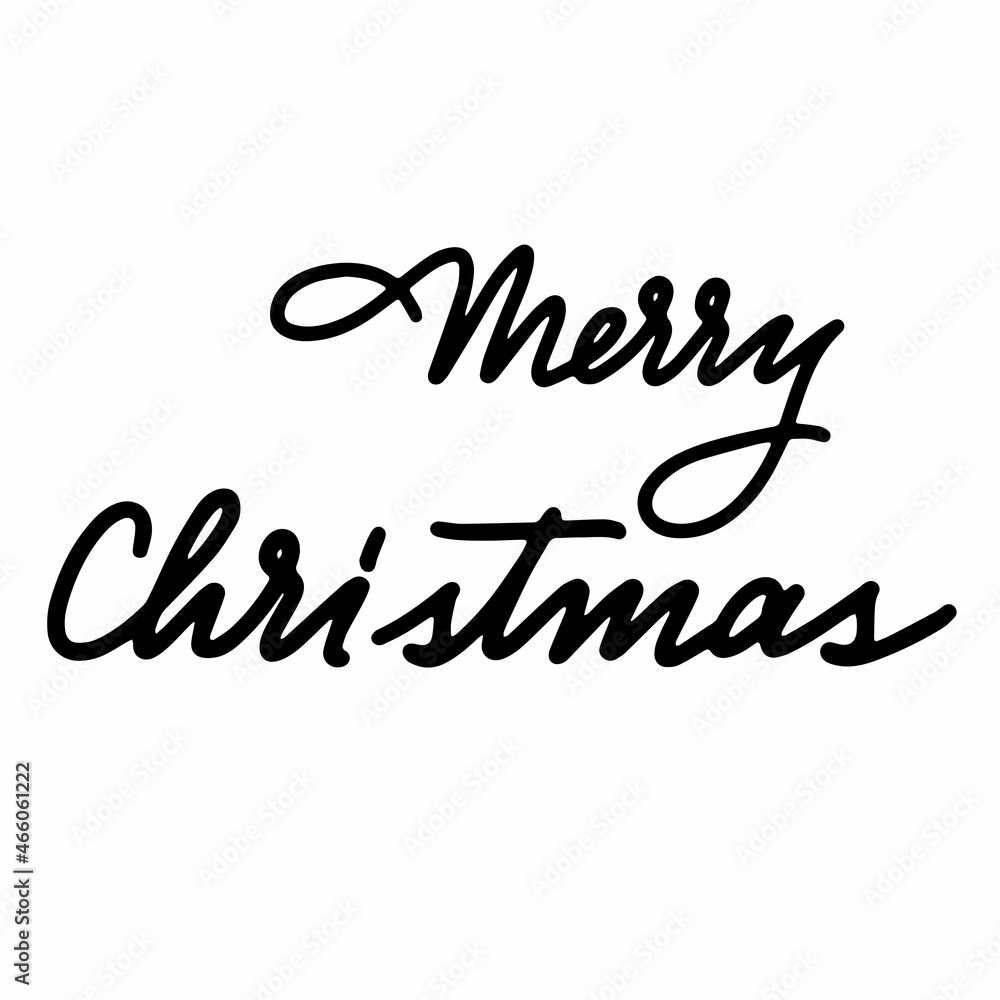 Handwritten phrase Merry Christmas Handwritten phrase Merry Christmas