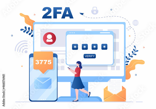2FA Two Steps Authentication Password Secure Notice Login Verification or SMS with Code a Smartphone for Website in Flat Vector Illustration