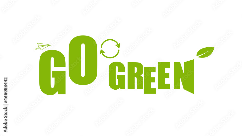 GO GREEN symbol and banner, illustration vector