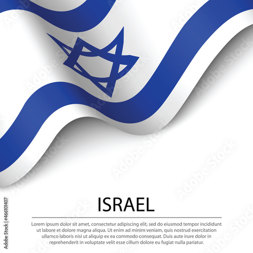 Waving flag of Israel on white background. Banner or ribbon template for independence day