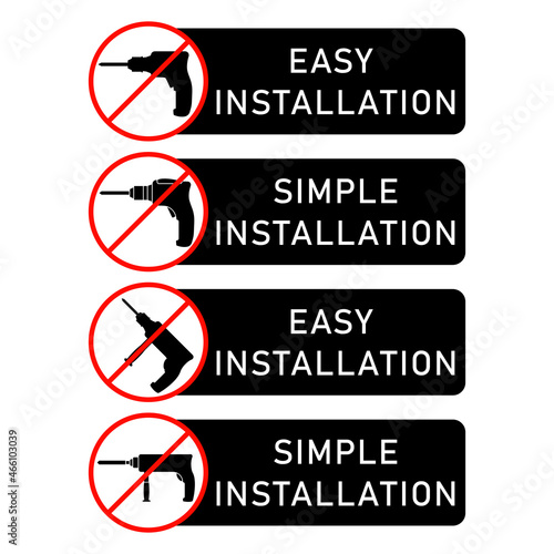 Easy installation and simple installation icon with power drill symbol. Crossed out and prohibition sign vector clipart. Design template for website elements, tag, sticker and other use.