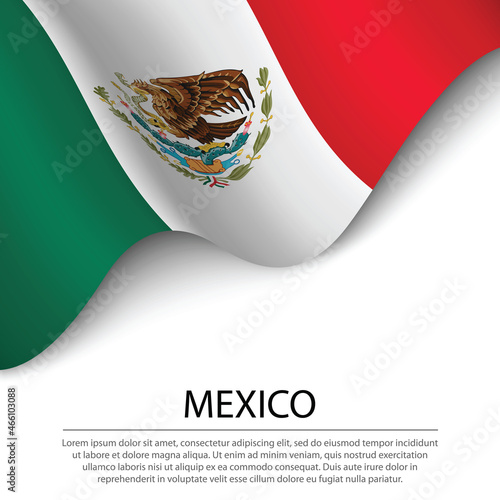 Waving flag of Mexico on white background. Banner or ribbon template for independence day