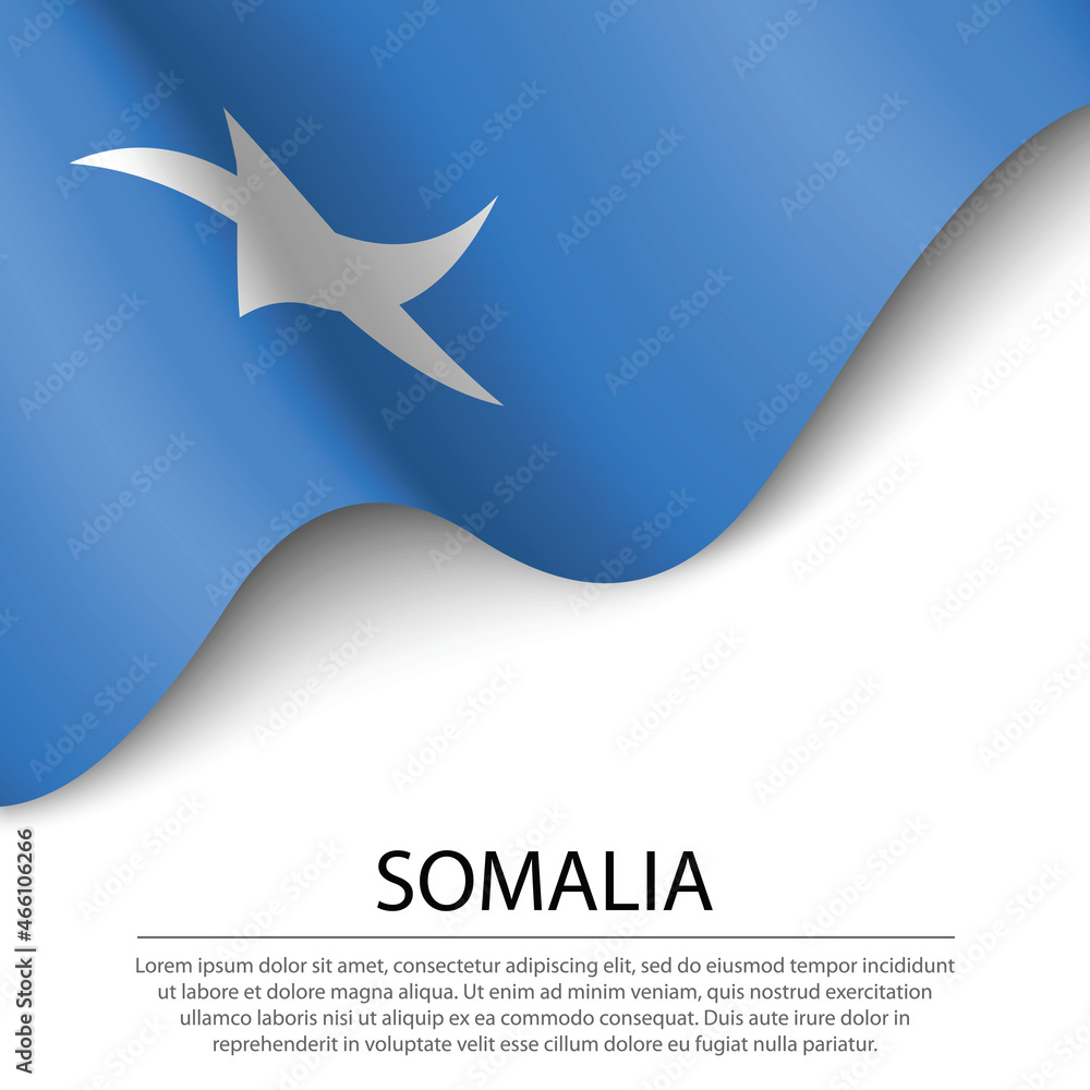 Waving flag of Somalia on white background. Banner or ribbon template for independence day Waving flag of Somalia on white background. Banner or ribbon template for independence day