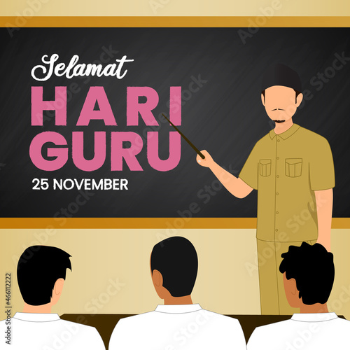 Selamat hari guru nasional or happy Indonesia teachers day background design with learning situation at class