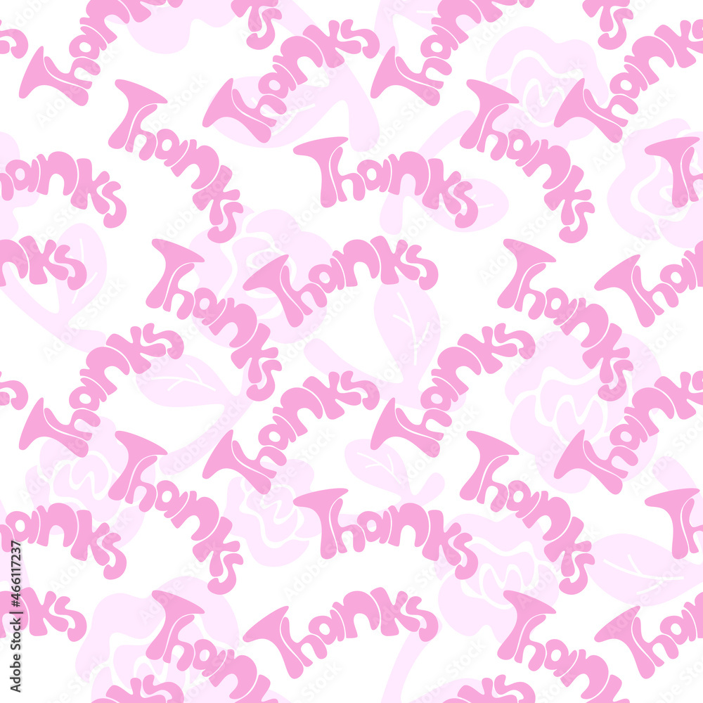 Thanks word with tender flower. Vector pink seamless pattern Thanks word with tender flower. Vector pink seamless pattern