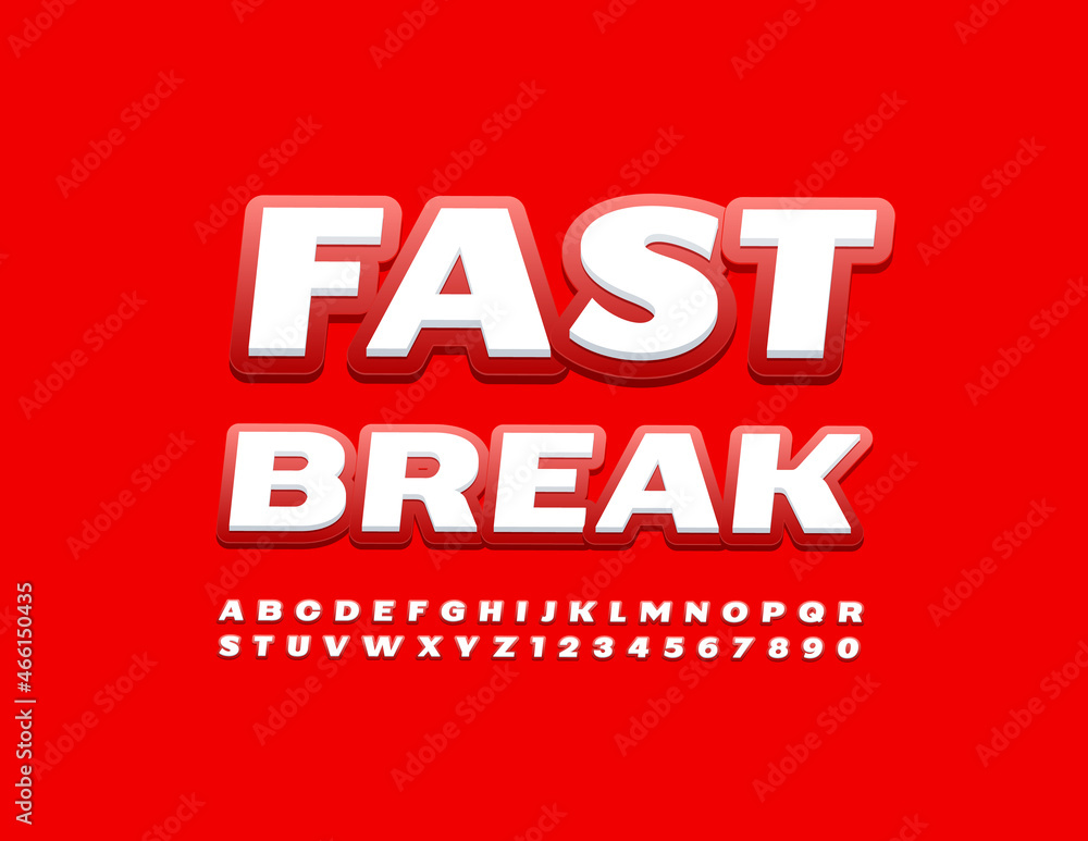 Vector Bright Banner Fast Break. White and Red Font. Creative Alphabet Letters and Numbers Vector Bright Banner Fast Break. White and Red Font. Creative Alphabet Letters and Numbers