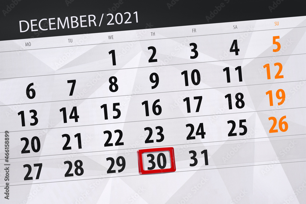 Fototapeta premium Calendar planner for the month december 2021, deadline day, 30, thursday