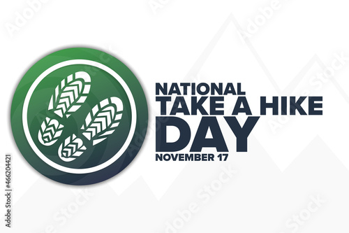 National Take a Hike Day. November 17. Holiday concept. Template for background, banner, card, poster with text inscription. Vector EPS10 illustration.